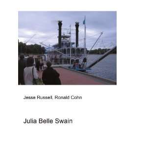 Julia Belle Swain Ronald Cohn Jesse Russell  Books