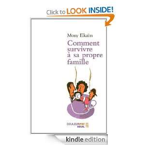 Comment survivre à sa propre famille (Couleurpsy) (French Edition 