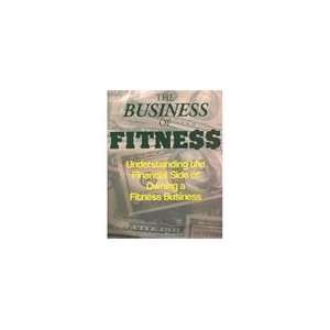 The Business Of Fitness 