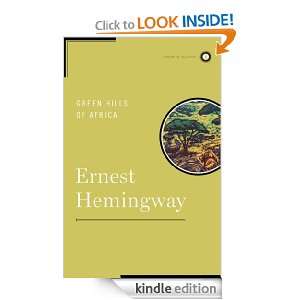 Green Hills of Africa Ernest Hemingway  Kindle Store