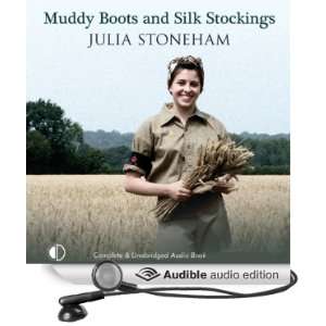  Muddy Boots and Silk Stockings (Audible Audio Edition 