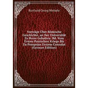   Erstem Consulat (German Edition) Barthold Georg Niebuhr Books