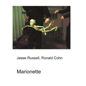  Marionette Ronald Cohn Jesse Russell Books