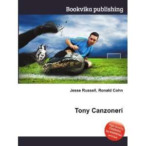  Tony Canzoneri Ronald Cohn Jesse Russell Books