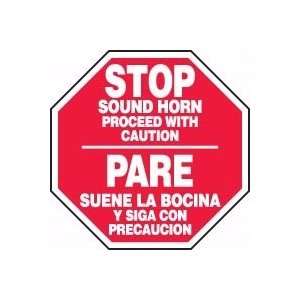 STOP SOUND HORN PROCEED WITH CAUTION (BILINGUAL) 18 Octagon Dura 