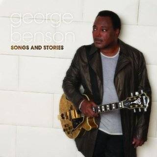 Songs & Stories by George Benson ( Audio CD   2009)