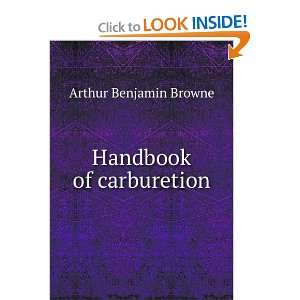 Handbook of carburetion Arthur Benjamin Browne Books