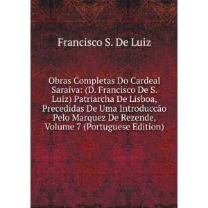 Obras Completas Do Cardeal Saraiva (D. Francisco De S 