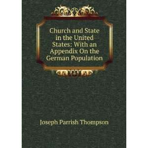   On the German Population Joseph Parrish Thompson  Books