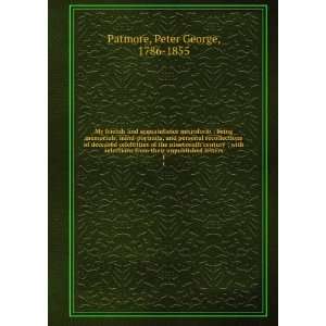   with selections from their unpublished letters. P. G. Patmore Books