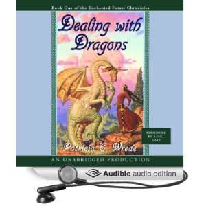  Dealing with Dragons (Audible Audio Edition) Patricia C 