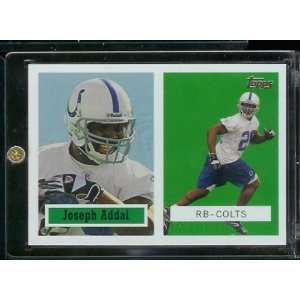  2006 Topps Joseph Addai (RC)   Indiapolis Colts   Rookie 