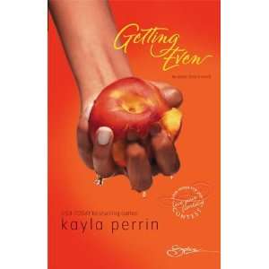  Getting Even [Paperback] Kayla Perrin Books