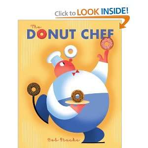  The Donut Chef (A Golden Classic) [Hardcover] Bob Staake Books