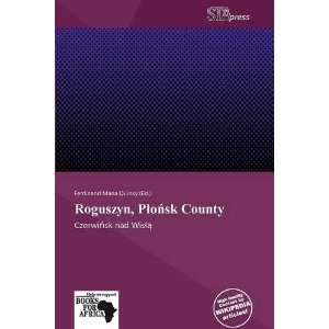   Roguszyn, Posk County (9786138597711) Ferdinand Maria Quincy Books