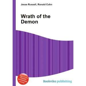 Wrath of the Demon Ronald Cohn Jesse Russell  Books