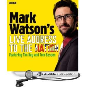  Mark Watsons Live Address to the Nation (Complete 