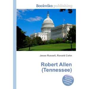  Robert Allen (Tennessee) Ronald Cohn Jesse Russell Books