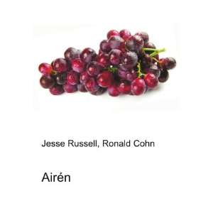 AirÃ©n Ronald Cohn Jesse Russell  Books