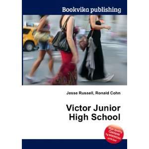    Victor Junior High School Ronald Cohn Jesse Russell Books