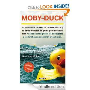 Moby Duck (Spanish Edition) Hohn Donovan, Dario Gimenez Imirizaldu 
