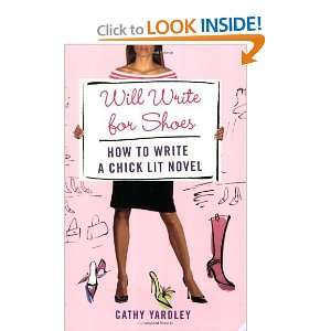    How to Write a Chick Lit Novel [Paperback] Cathy Yardley Books