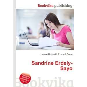  Sandrine Erdely Sayo Ronald Cohn Jesse Russell Books