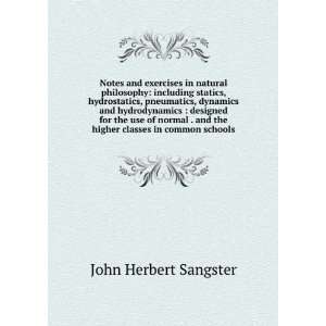   and the higher classes in common schools John Herbert Sangster Books