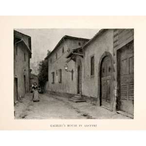  1902 Print Galileos House Arcetri Italy Cityscape 