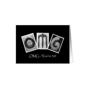  30th   Birthday   OMG   Alphabet Art   Greeting Card Card 