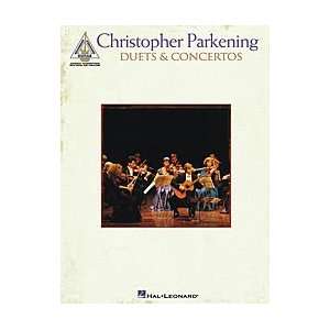  Hal Leonard Christopher Parkening Duets & Concertos 