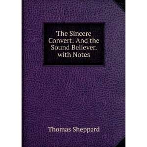   Convert And the Sound Believer. with Notes Thomas Sheppard Books