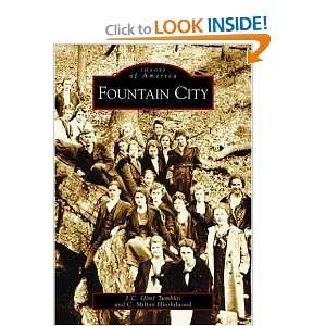  Fountain City (TN) (Images of America) [Paperback] J.C 