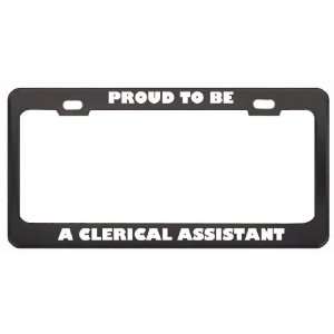  IM Proud To Be A Clerical Assistant Profession Career 