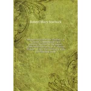   Any Way Connected with the Plumbing Trade Robert Macy Starbuck Books