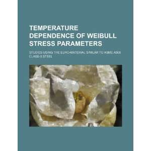  Temperature dependence of Weibull stress parameters 