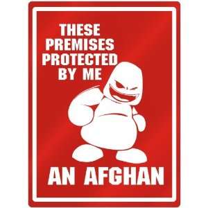   Premises Protected By Me , A Afghan  Afghanistan Parking Sign Country