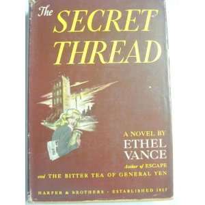  The Secret Thread Ethel Vance Books