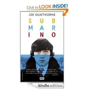 Submarino (Spanish Edition) Dunthorne Joe, Isabel Murillo Fort 