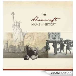 The Shawcroft Name in History Ancestry  Kindle Store