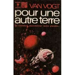  Pour une autre terre Vogt Van Books