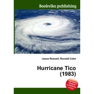  Hurricane Tico (1983) Ronald Cohn Jesse Russell Books