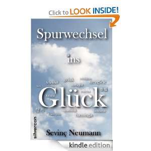   ins Glück (German Edition) Sevinc Neumann  Kindle Store