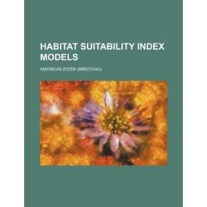  Habitat suitability index models American eider (breeding 