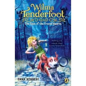  Wilma Tenderfoot The Case of the Frozen Hearts [Paperback 