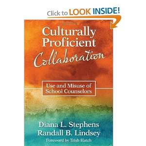  Culturally Proficient Collaboration Use and Misuse of 