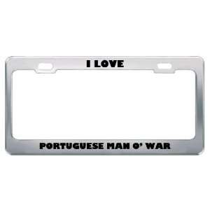  I Love Portuguese Man O War Animals Metal License Plate 