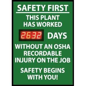  DIGITAL SCOREBOARDS SAFETY FIRST THIS PLANT HAS