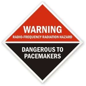  Warning Radio Frequency Radiation Hazard Dangerous To 