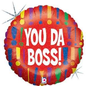  You Da Boss 18 Mylar Balloon Toys & Games